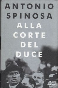 Antonio Spinosa – Alla Corte del Duce (2000)