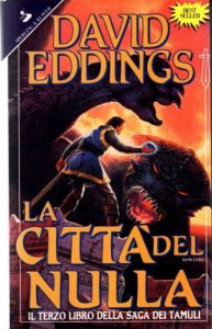 David Eddings  – La città del nulla  (1995)
