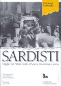 Salvatore Cubeddu -  Sardisti: Viaggio nel Partito Sardo d’Azione tra cronaca e storia, Volume I: 1919–1948 (1993)