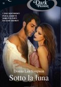 Donna Lea SIMPSON - Dark Passion 12 – Sotto la luna (2010)