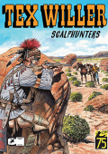 img Tex Willer N.51 - Scalphunters (SBE Gennaio 2023)(Nuova Serie)(A Colori)