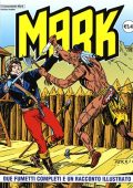 img Collana Mark 110 - 2 fumetti completi ed un racconto illustrato (If 2011)