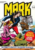 img Collana Mark 100 - 3 fumetti completi ed un dossier illustrato (If 2010)