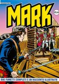 img Collana Mark 101 - 2 fumetti completi ed un racconto illustrato (If 2010)