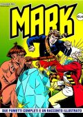img Collana Mark 102 - 2 fumetti completi ed un racconto illustrato (If 2010)
