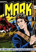 img Collana Mark 107 - 2 fumetti completi ed un racconto illustrato (If 2011)
