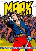 img Collana Mark 111 - 5 fumetti completi ed un racconto illustrato (If 2011)