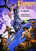 img Hiras, Figlio di Nippur 12 - Belam (Robin Wood e Roberto Goiriz)