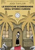 Jodi Taylor - Le esotiche scorribande degli storici curiosi (2020)