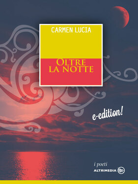Carmen Lucia – Oltre la notte (2018)