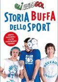 img Gli Autogol - Storia Buffa dello sport (2016)