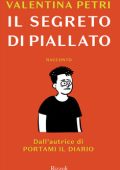 Valentina Petri - Il segreto di Piallato (2020)