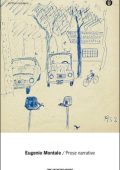 Eugenio Montale - Prose narrative (2015)
