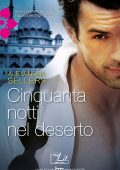 Alexandra Sellers - Cinquanta notti nel deserto (2014)