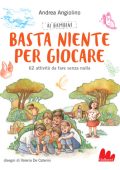 img Andrea Angiolino - Ai bambini basta niente per giocare (2019)