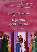 img Mary Brendan - Il pirata gentiluomo...