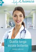 Susan Carlisle - Quella lunga estate bollente (2016)