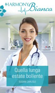 Susan Carlisle – Quella lunga estate bollente (2016)