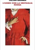 Julian Barnes - L'uomo con la vestaglia rossa (2020)