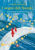 img Cristina Arrondini - I segni del Natale. Ediz. illustrata (2012)