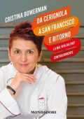 img Cristina Bowerman - Da Cerignola a San Francisco e ritorno (2014)