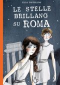 Elisa Castiglioni - Le stelle brillano su Roma (2014)