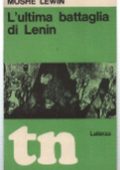 Moshe Lewin - L’ultima battaglia di Lenin (1969)