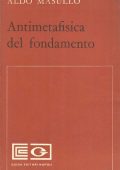 Aldo Masullo - Antimetafisica del fondamento (1971)