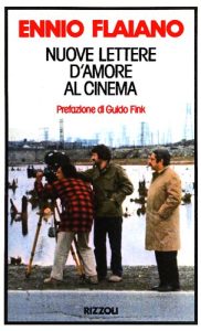 Ennio Flaiano, Guido Fink, Diana Rüesch  – Nuove lettere d’amore al cinema  (1990)