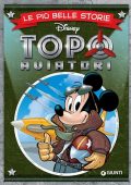 img Le più belle storie Disney 62 - Topoaviatori (Giunti 2021-09)