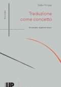 Saša Hrnjez - Traduzione come concetto. Universalità, negatività, tempo (2021)