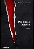 Giuseppe Ampola - Per il mio Angelo (2012)