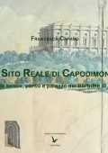 Francesca Capano - Il Sito Reale di Capodimonte (2017)