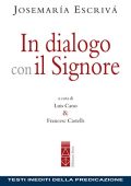 Josemarìa Escrivà  - In dialogo con il Signore (2020)
