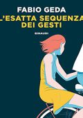 Fabio Geda - L'esatta sequenza dei gesti (2023) (mp3 - 128 kbps)