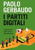 Paolo Gerbaudo - Il Partiti Digitali (2020)
