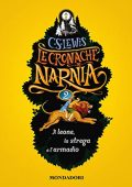 C. S. Lewis - Il leone, la strega e l'armadio꞉ Le cronache di Narnia 2 (2019) (mp3 - 128 kbps)
