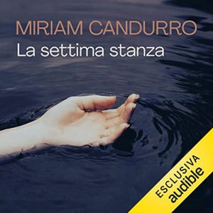 Miriam Candurro – La settima stanza (2023) (mp3 – 128 kbps)