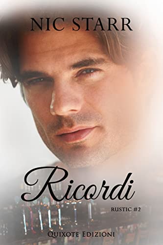 Nic Starr – Rustic Vol. 2. Ricordi (2022)