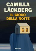 Camilla Läckberg - Il gioco della notte (2023) (mp3 - 128 kbps)