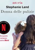 Stephanie Land - Donna delle pulizie (2023) (mp3 - 128 kbps)
