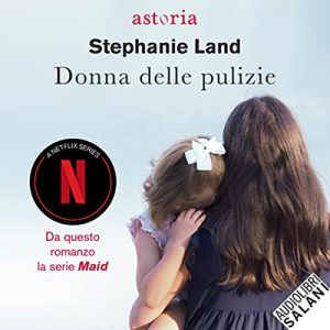 Stephanie Land – Donna delle pulizie (2023) (mp3 – 128 kbps)