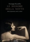 Giuseppe Scaraffia - Le signore della notte (2011)