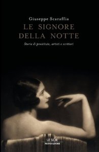 Giuseppe Scaraffia – Le signore della notte (2011)