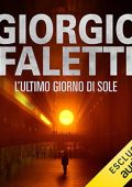 Giorgio Faletti - L'ultimo giorno di sole (2018 (mp3 - 128 kbps)