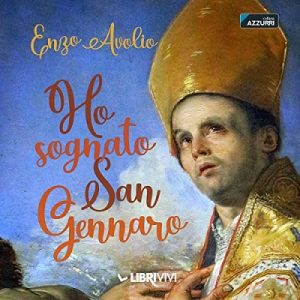 Enzo Avolio – Ho sognato San Gennaro (2023) (mp3 – 128 kbps)