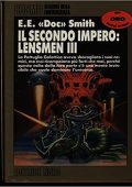 E. E. "Doc" Smith - Il Secondo Impero: Lensmen III (1993)