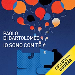 Paolo Di Bartolomeo, Andrea Mercurio – Io sono con te (2023) (mp3 – 128 kbps)