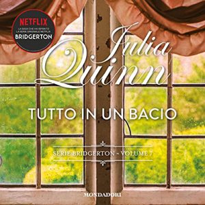 Julia Quinn – Tutto in un bacio꞉ Bridgerton 7 (2023) (mp3 – 128 kbps)