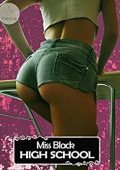 Miss Black - High school (2015)